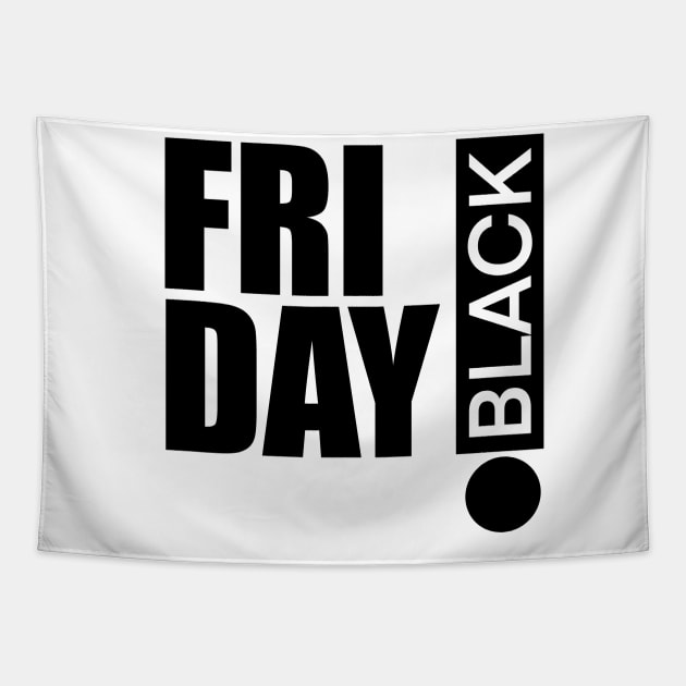 Black Friday Bold Font Tapestry by yogisnanda