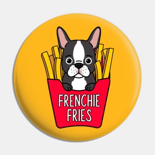 Frenchie Fries Pin