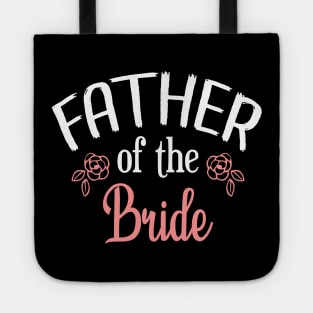 Father of the bride Tote