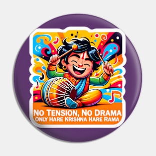 No Tension No Drama Pin