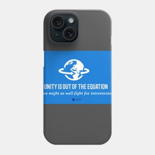 Fight for Introversion Phone Case