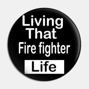 Fire fighter Pin