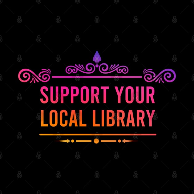 Support your local library by AdelDa