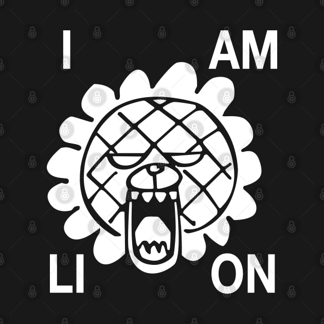 i am lion and be scared of me by rsclvisual