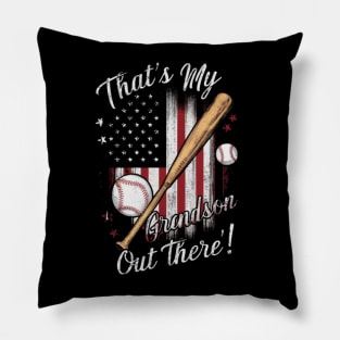 That's My Grandson Out There Grandma Baseball and Softball Women Gifts Pillow