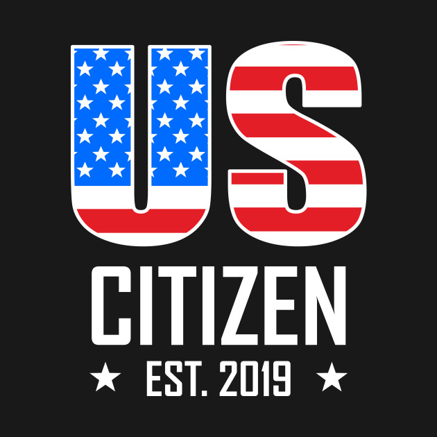 US Citizen Us Citizen TShirt TeePublic