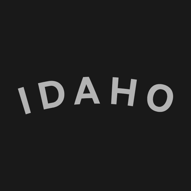 Idaho Typography by calebfaires