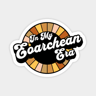 Earth Science - Eoarchean Era - Geology Magnet