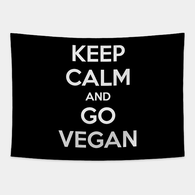 KEEP CALM AND GO VEGAN Tapestry by MsTake