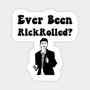 RickRolled Magnet