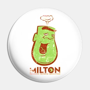 Milton the Monster - grungy colour Pin