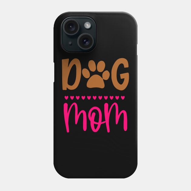 Dog Mom Paw Phone Case by DragonTees