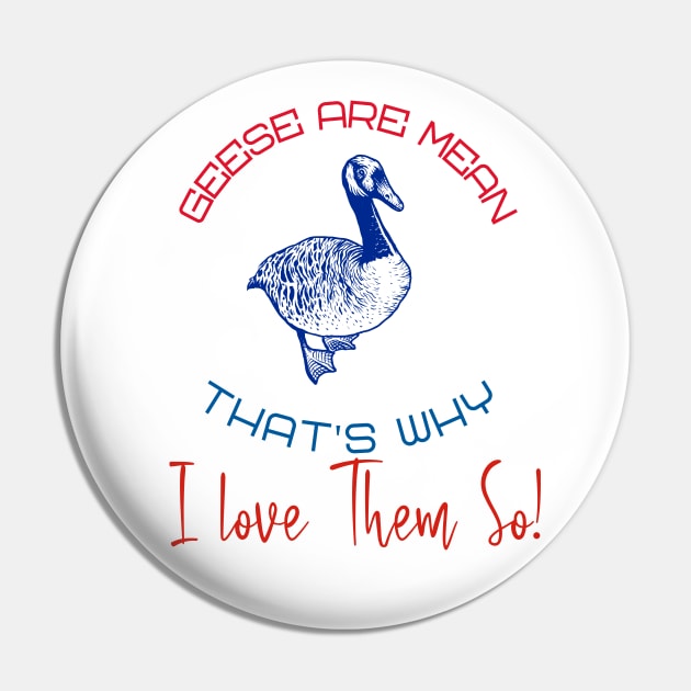 Geese Are Mean  -- That's Why I Love Them So! Pin by LeftBrainExpress