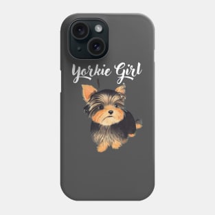 Just A Yorkie Girl Who Loves Cute Teacup Yorkie Puppy Phone Case