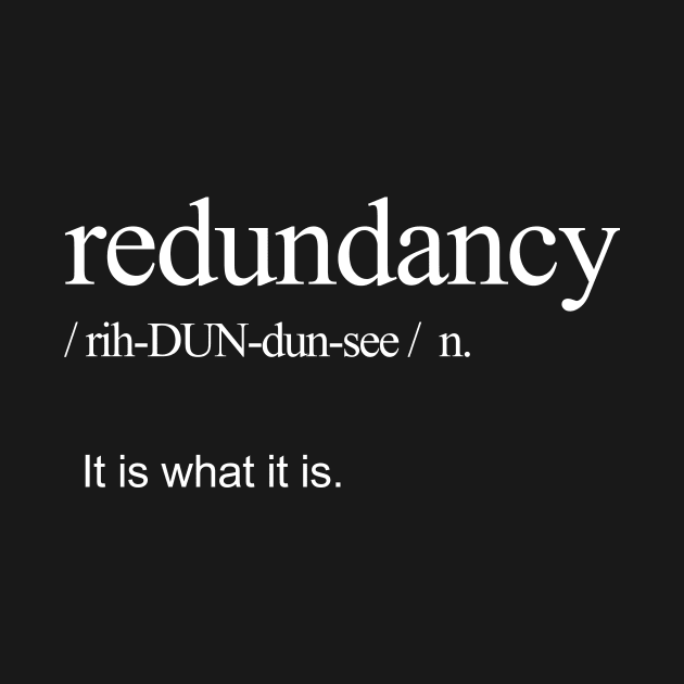 Redundancy Definedd by Cleer