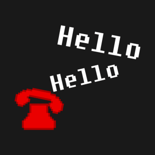 Hello Hello T-Shirt