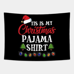 This Is My Christmas Pajama Christmas Family Matching PJs Tapestry