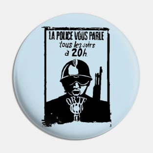 THIS IS THE POLICE SPEAKING Pin