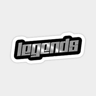 the legends Magnet