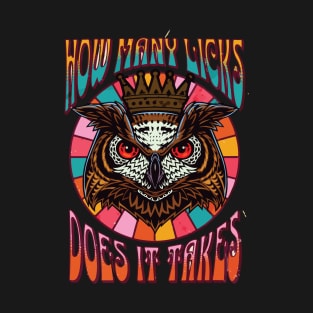 Funny Owl How Many Licks Does It Take Retro Vintage T-Shirt