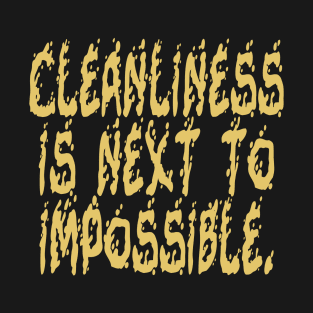 Cleanliness T-Shirt