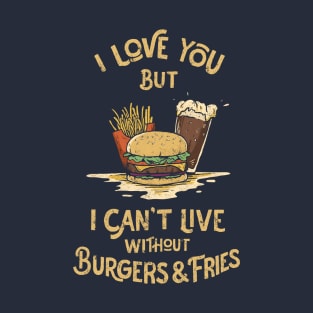 Love Burger Too T-Shirt