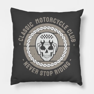 Classic Motorcycle Club - Never Stop Riding | Vintage Biker Pillow