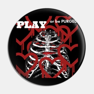 Play or be purged  Squid game t shirts Pin