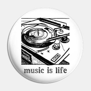 music is life Pin