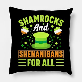 Shamrocks and shenanigans for all Pillow