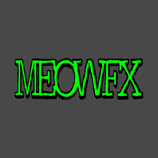 MEOWFX Font (green) by BradyRain