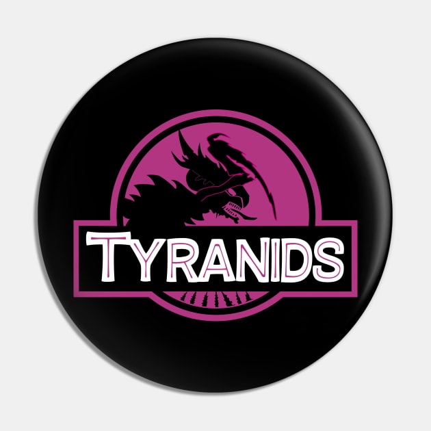 Tyranids Jurrasic Park Pin by MonataHedd