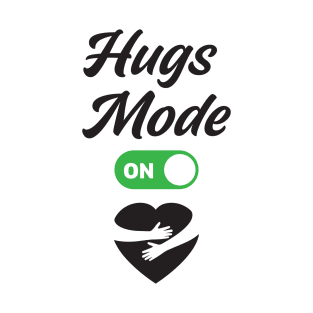 Hugs Mode is ON with Hugged Heart T-Shirt