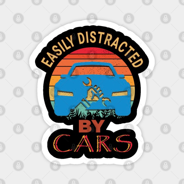 Easily distracted by cars Magnet by TeeText