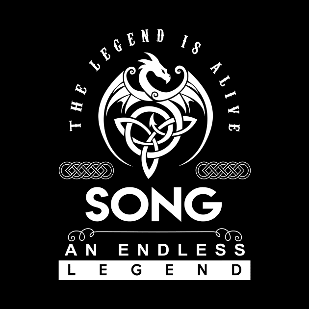 Song Name T Shirt - The Legend Is Alive - Song An Endless Legend Dragon Gift Item by riogarwinorganiza