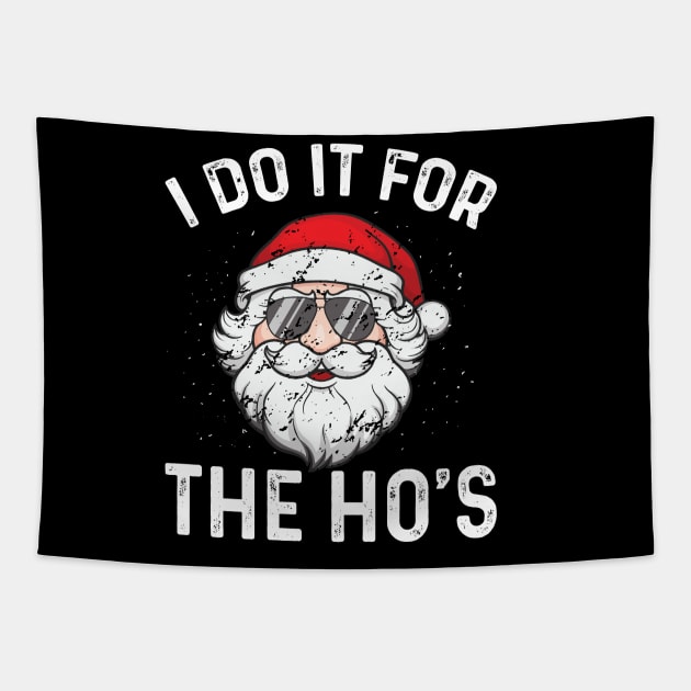 I Do It For The Ho's Tapestry by Bourdia Mohemad