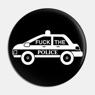 Funk The Police Pin