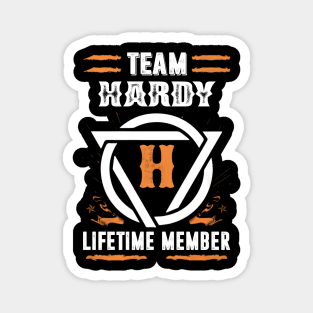 Team Hardy Lifetime Member Gift T-shirt Surname Last Name Magnet