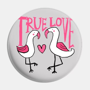 true love, flamingo Pin