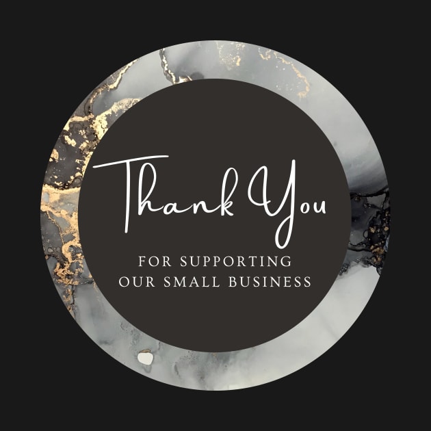 Thank You for supporting our small business Sticker - Golden Black Marble by LD-LailaDesign