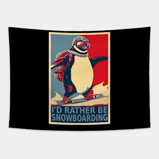 I'd Rather Be Snowboarding Funny Penguin Snowboarding Tapestry