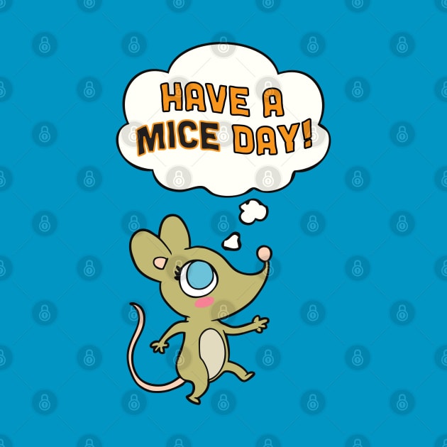 Have a mice day ! by NomiCrafts