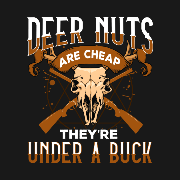 Funny Deer Hunting Shirt White Tailed Deer Hunting Gift by Dr_Squirrel