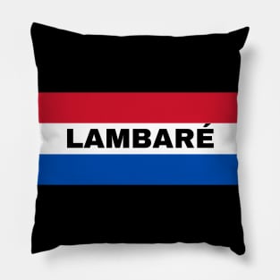 Lambaré City in Paraguay Flag Colors Pillow