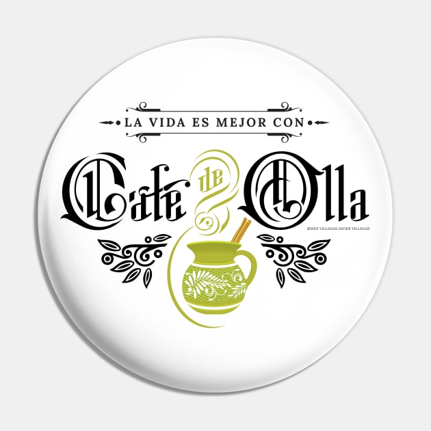 La vida es mejor con cafe de olla Pin by vjvgraphiks