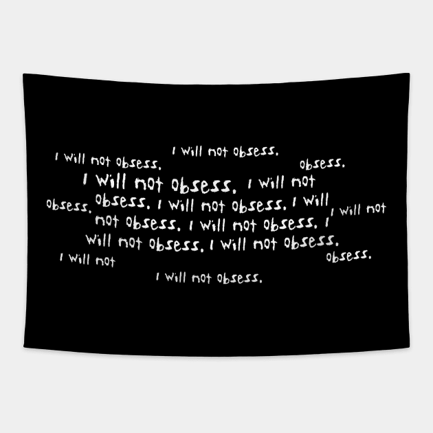 I will not obsess... Tapestry by SnarkCentral