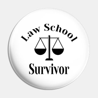 Law School Survivor Student Lawyer University Exam Pin