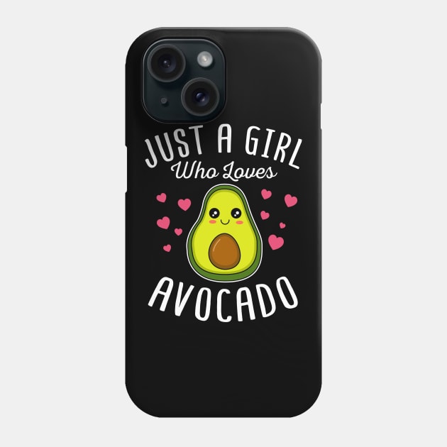 Just A Girl Who Loves Avocado Cute Valentines Day Gift Phone Case by HCMGift