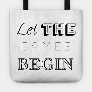 AJR Let the games begin Tote