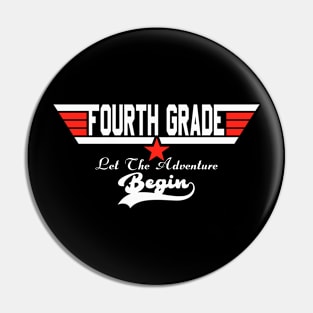 Fourth Grade Let The Adventure Begin Back to School Pin